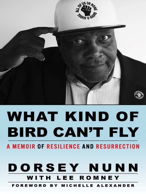 Title details for What Kind of Bird Can't Fly by Dorsey Nunn - Available